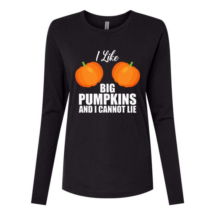 I Like Big Pumpkins And I Cannot Lie Womens Cotton Relaxed Long Sleeve T-Shirt