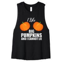 I Like Big Pumpkins And I Cannot Lie Women's Racerback Cropped Tank