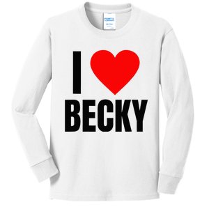 I Love Becky Name Personalized Women Heart BFF Friend Kids Long Sleeve Shirt