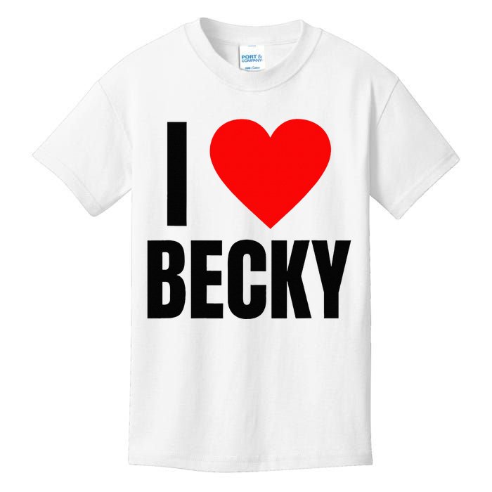 I Love Becky Name Personalized Women Heart BFF Friend Kids T-Shirt