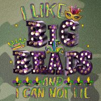 I Like Big Beads And I Can Not Lie Fat Tuesday For Mardi Gras Legacy Tie Dye Trucker Hat