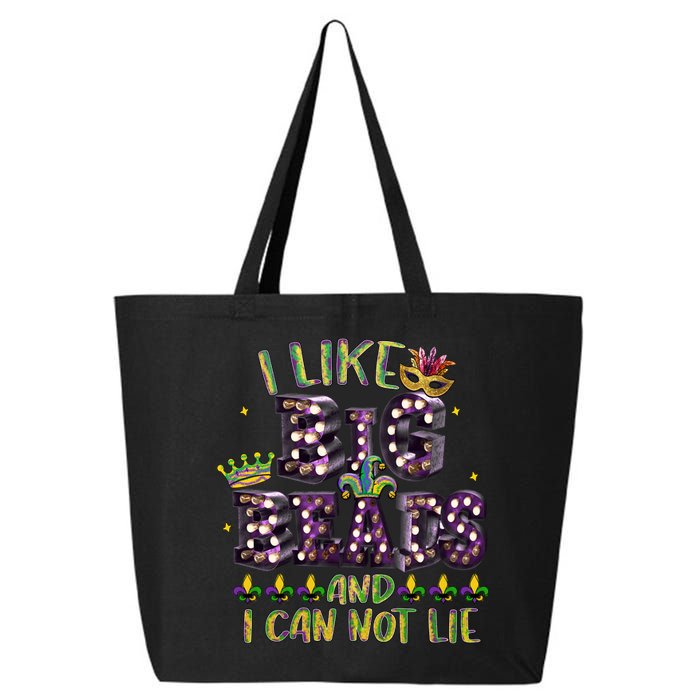 I Like Big Beads And I Can Not Lie Fat Tuesday For Mardi Gras 25L Jumbo Tote