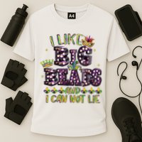 I Like Big Beads And I Can Not Lie Fat Tuesday For Mardi Gras Performance Shirt