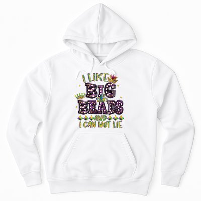 I Like Big Beads And I Can Not Lie Fat Tuesday For Mardi Gras Hoodie