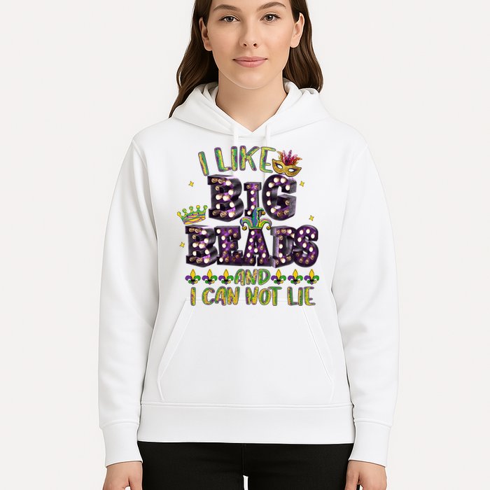 I Like Big Beads And I Can Not Lie Fat Tuesday For Mardi Gras Hoodie