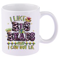 I Like Big Beads And I Can Not Lie Fat Tuesday For Mardi Gras 11oz C Handle Ceramic Mug