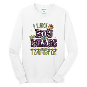 I Like Big Beads And I Can Not Lie Fat Tuesday For Mardi Gras Tall Long Sleeve T-Shirt