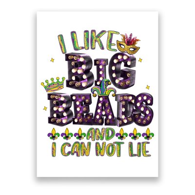 I Like Big Beads And I Can Not Lie Fat Tuesday For Mardi Gras Poster