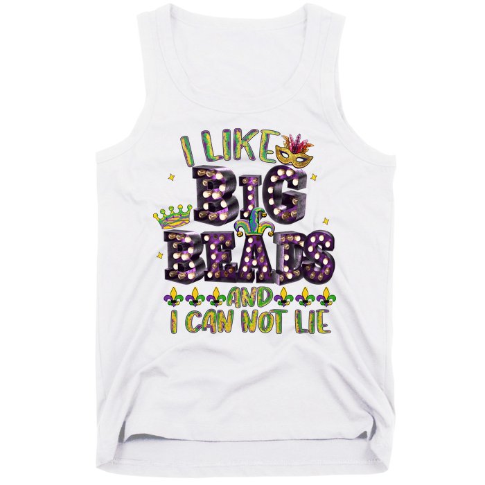 I Like Big Beads And I Can Not Lie Fat Tuesday For Mardi Gras Tank Top