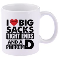 I Love Big Sacks Tight Ends And A Strong D Funny Football 11oz C Handle Ceramic Mug