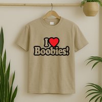 I Love Boobies Heart Boobs Breasts Awareness Cancer Breast Joke Big Boob Wife T-Shirt
