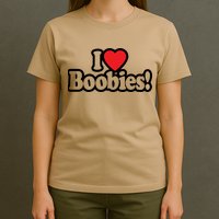 I Love Boobies Heart Boobs Breasts Awareness Cancer Breast Joke Big Boob Wife T-Shirt