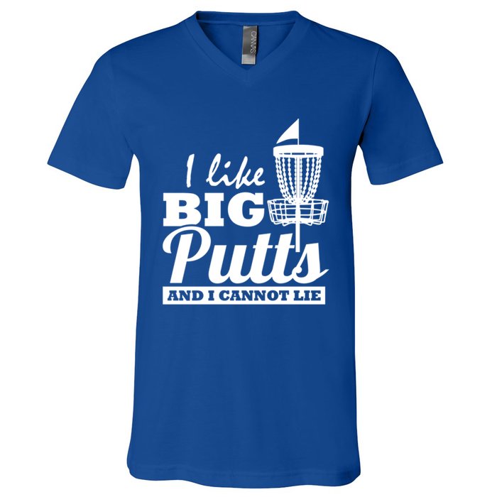 I Like Big Putts And I Cannot Lie Funny Ultimate Frisbee Cute Gift V-Neck T-Shirt