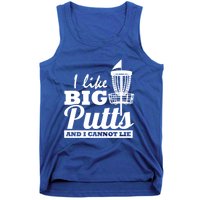 I Like Big Putts And I Cannot Lie Funny Ultimate Frisbee Cute Gift Tank Top