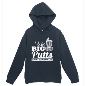 I Like Big Putts And I Cannot Lie Funny Ultimate Frisbee Cute Gift Urban Pullover Hoodie