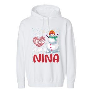 I Love Being A Nina Snow Christmas Red Plaid Mom Grandma Gift Garment-Dyed Fleece Hoodie