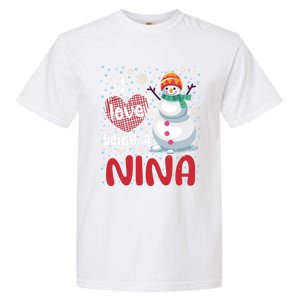 I Love Being A Nina Snow Christmas Red Plaid Mom Grandma Gift Garment-Dyed Heavyweight T-Shirt