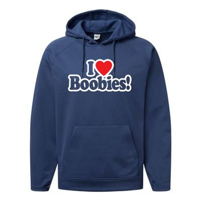 I Love Boobies Heart Boobs Breasts Awareness Cancer Breast Joke Big Boob Performance Fleece Hoodie