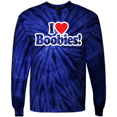 I Love Boobies Heart Boobs Breasts Awareness Cancer Breast Joke Big Boob Tie-Dye Long Sleeve Shirt