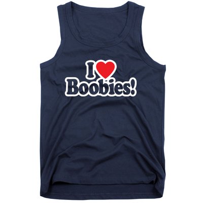 I Love Boobies Heart Boobs Breasts Awareness Cancer Breast Joke Big Boob Tank Top