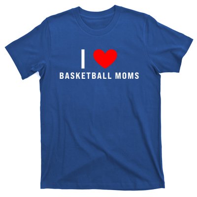 I Love Basketball Moms Funny Red Heart Cool Gift T-Shirt