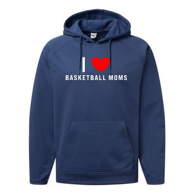 I Love Basketball Moms Funny Red Heart Cool Gift Performance Fleece Hoodie