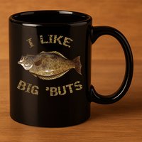 I Like Big 'Buts Halibu For Halibut Fishing 11oz C Handle Ceramic Mug