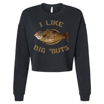 I Like Big 'Buts Halibu For Halibut Fishing Cropped Pullover Crew