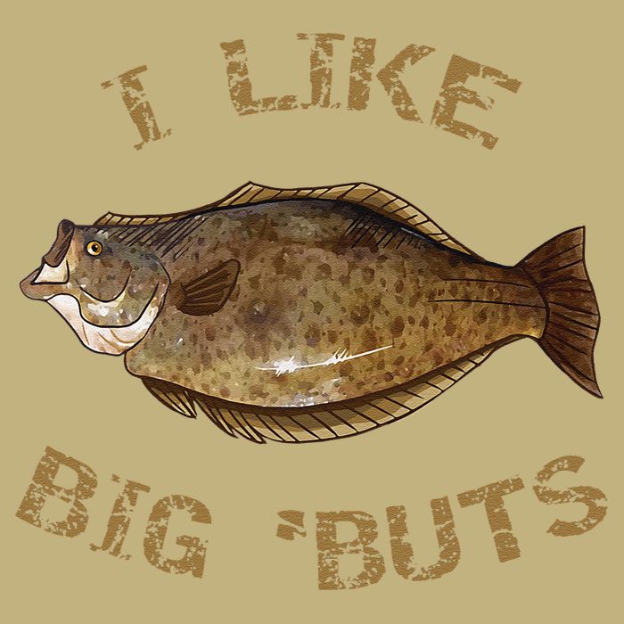 I Like Big 'Buts Halibu For Halibut Fishing Button