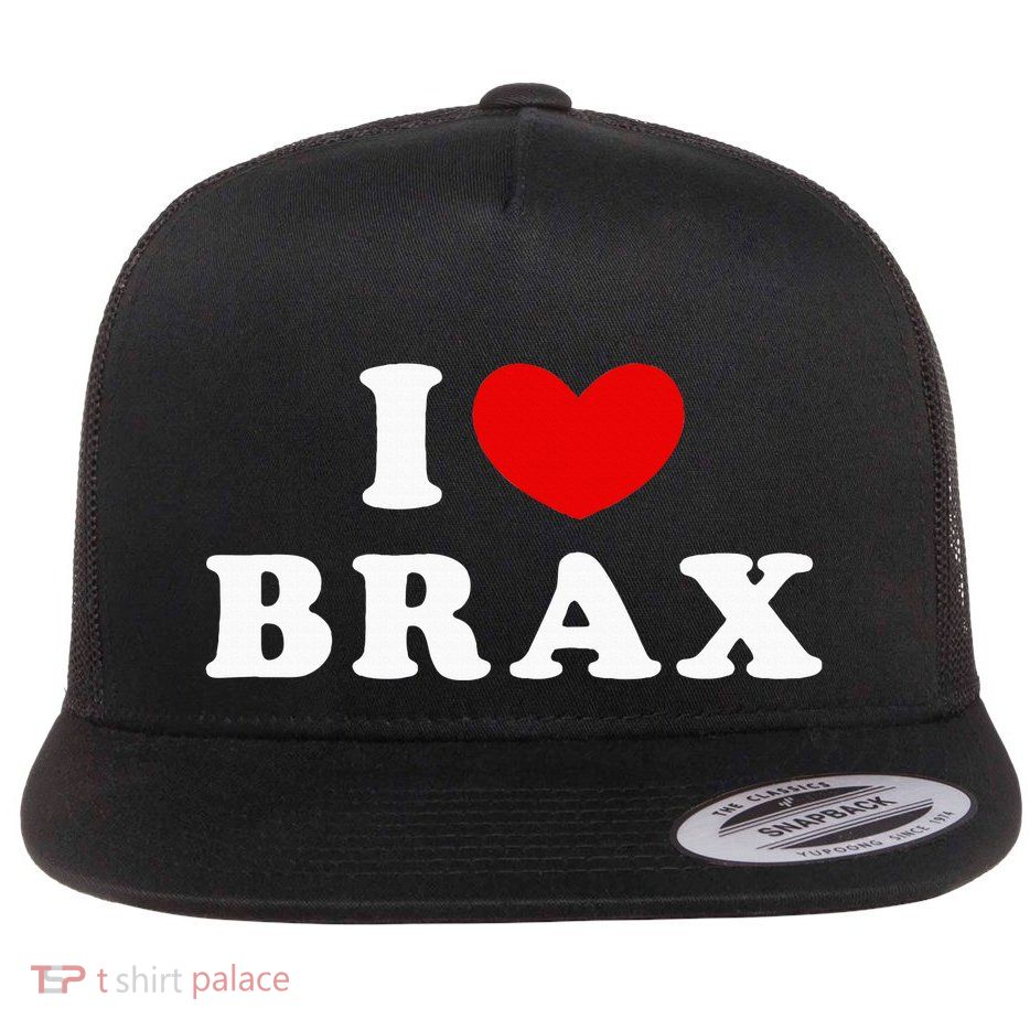 I Love Brax I Heart Brax Flat Bill Trucker Hat