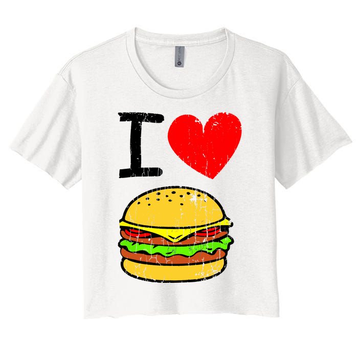 I Love Burgers Funny Hamburger Cheeseburger Graphic Women's Crop Top Tee