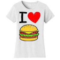 I Love Burgers Funny Hamburger Cheeseburger Graphic Women's T-Shirt