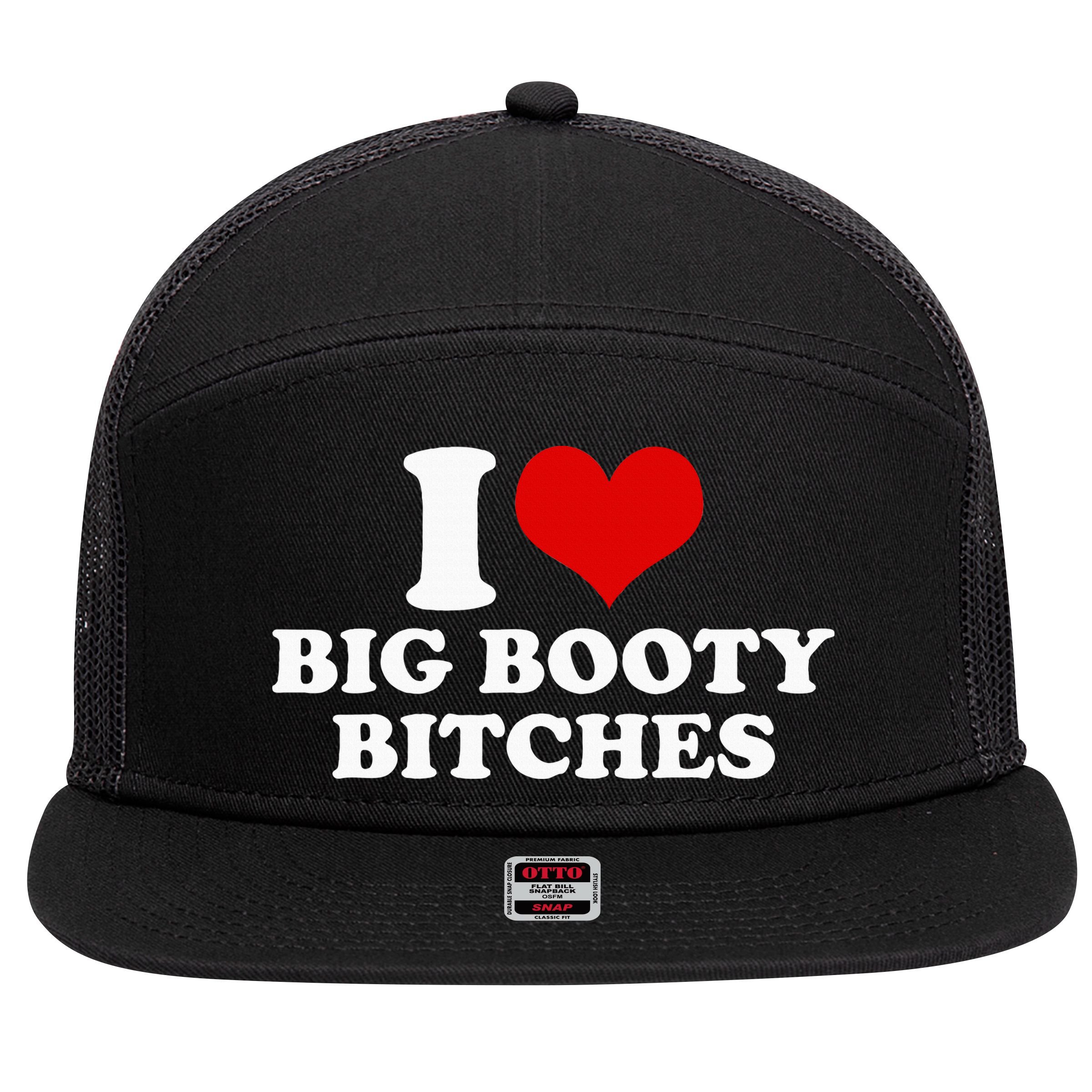I Love Big Booty Bitches Funny Party Heart Graphic 7 Panel Mesh Trucker Snapback Hat