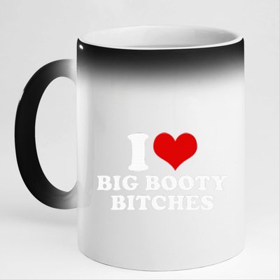 I Love Big Booty Bitches Funny Party Heart Graphic 11oz Black Color Changing Mug