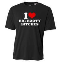 I Love Big Booty Bitches Funny Party Heart Graphic Cooling Performance Crew T-Shirt