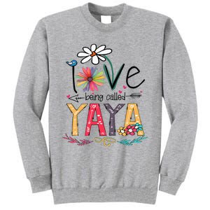 I Love Being Called Yaya Sunflower Mothers Day Tall Sweatshirt