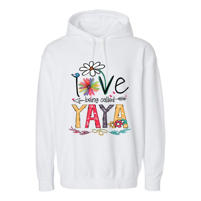 I Love Being Called Yaya Sunflower Mothers Day Garment-Dyed Fleece Hoodie