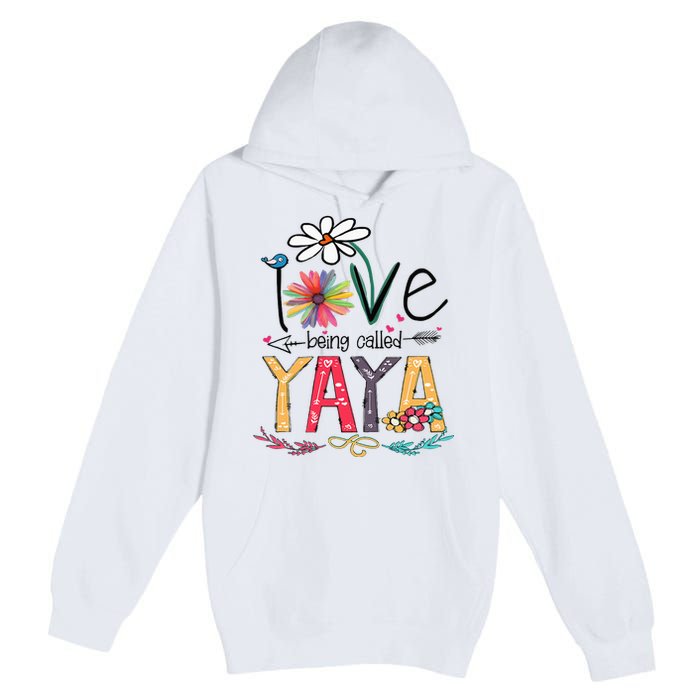 I Love Being Called Yaya Sunflower Mothers Day Premium Pullover Hoodie