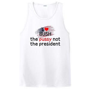 I Love Bush The Pussy Not The President PosiCharge Competitor Tank