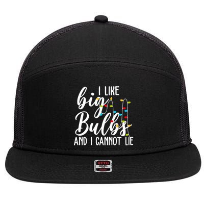 I Like Big Bulbs And I Cannot Lie Funny Christmas 7 Panel Mesh Trucker Snapback Hat
