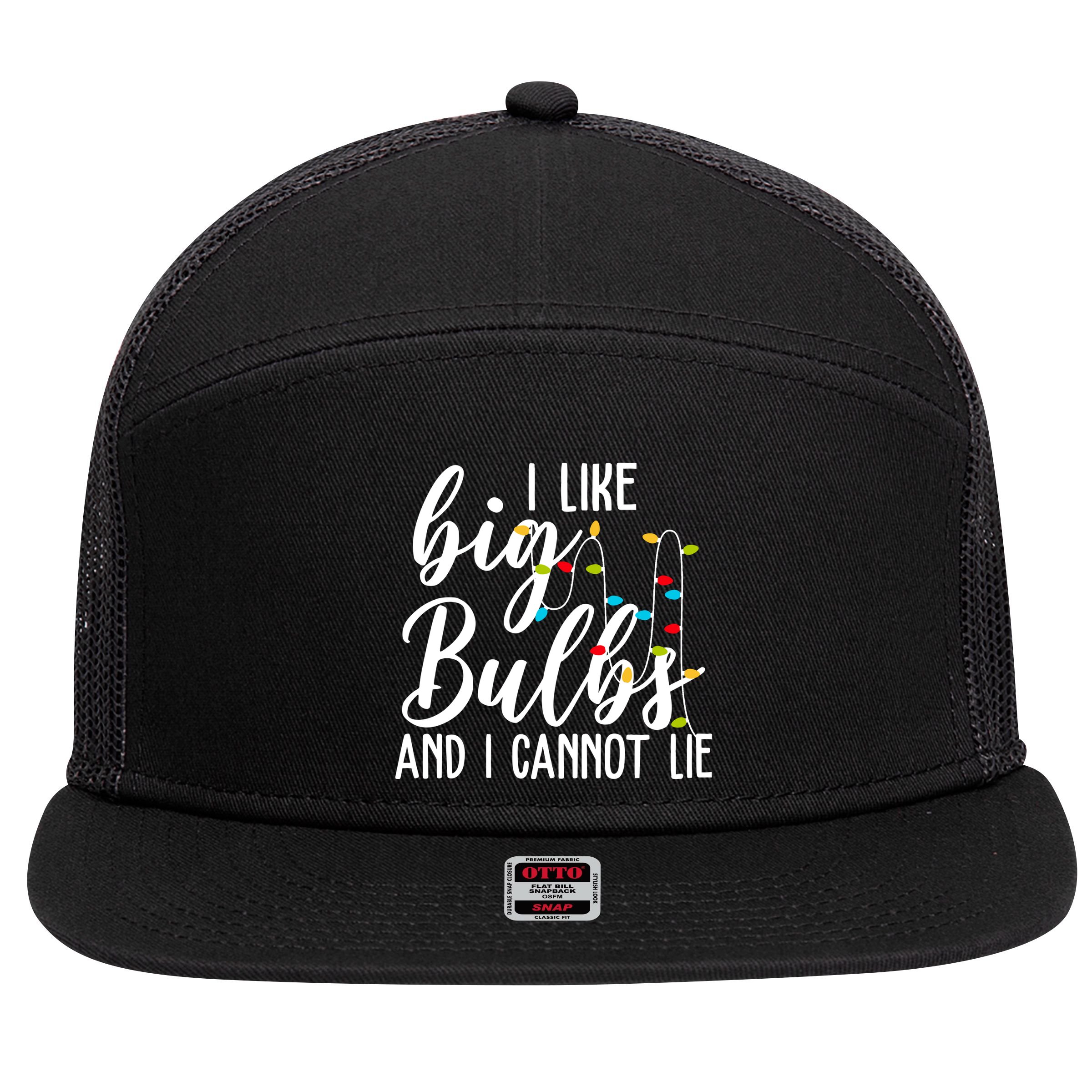 I Like Big Bulbs And I Cannot Lie Funny Christmas 7 Panel Mesh Trucker Snapback Hat