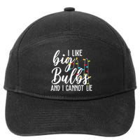 I Like Big Bulbs And I Cannot Lie Funny Christmas 7-Panel Snapback Hat