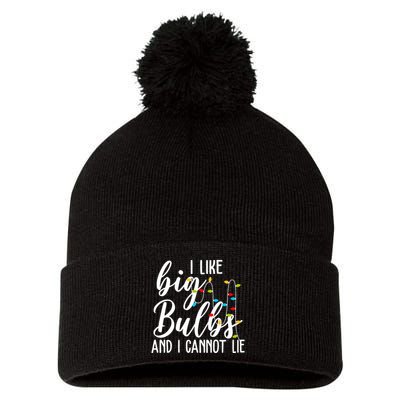 I Like Big Bulbs And I Cannot Lie Funny Christmas Pom Pom 12in Knit Beanie