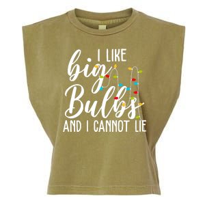 I Like Big Bulbs And I Cannot Lie Funny Christmas Garment-Dyed Women's Muscle Tee