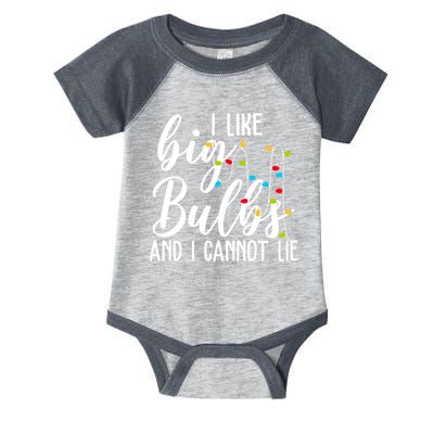 I Like Big Bulbs And I Cannot Lie Funny Christmas Infant Baby Jersey Bodysuit