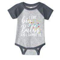 I Like Big Bulbs And I Cannot Lie Funny Christmas Infant Baby Jersey Bodysuit