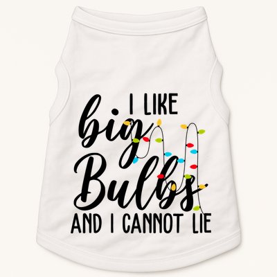 I Like Big Bulbs And I Cannot Lie Funny Christmas Doggie Tank