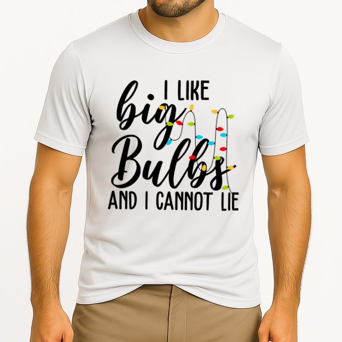 I Like Big Bulbs And I Cannot Lie Funny Christmas Performance Shirt