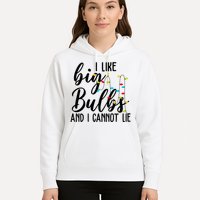 I Like Big Bulbs And I Cannot Lie Funny Christmas Hoodie