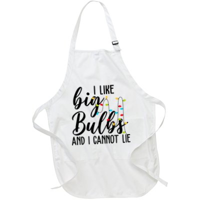 I Like Big Bulbs And I Cannot Lie Funny Christmas Full-Length Apron With Pockets